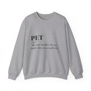 PET funny quote: Unisex Sweatshirts | StylzHub