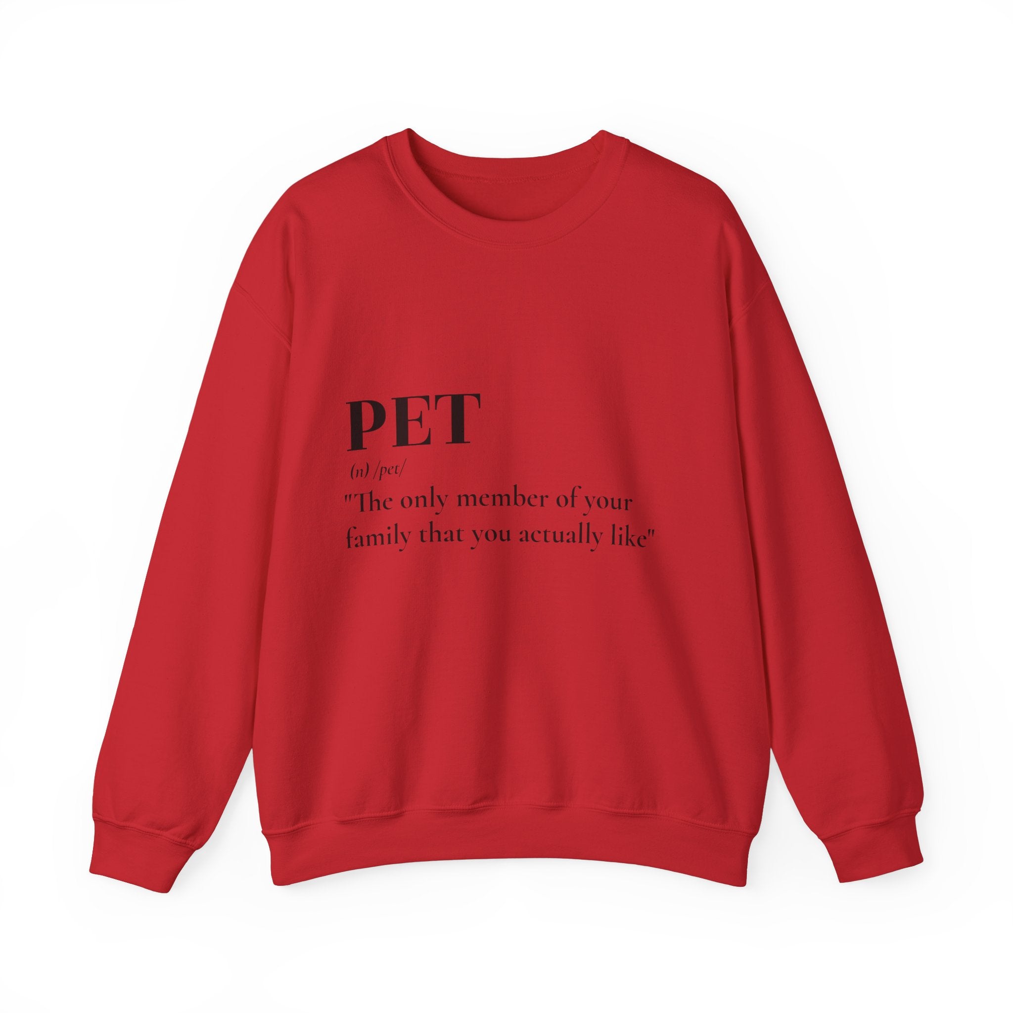 PET funny quote: Unisex Sweatshirts | StylzHub