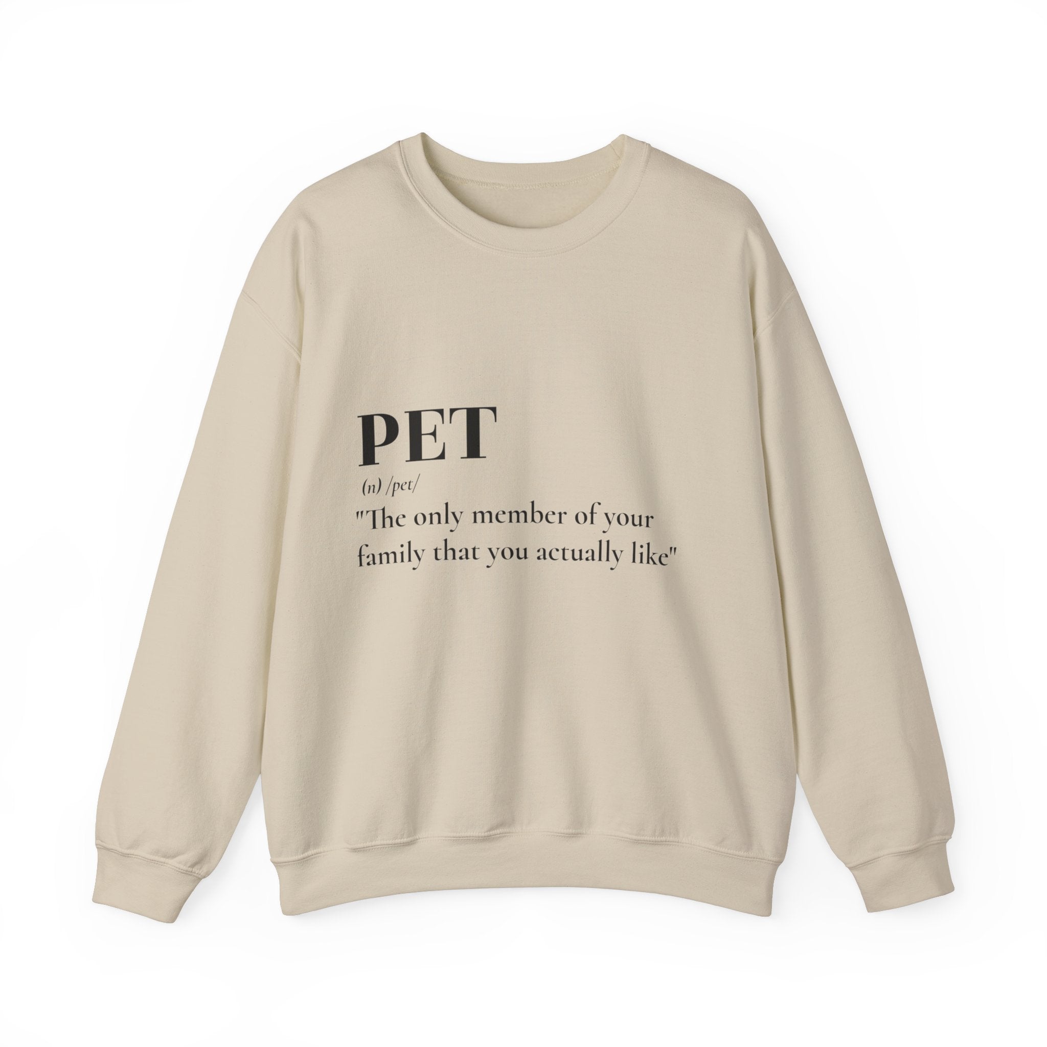 PET funny quote: Unisex Sweatshirts | StylzHub