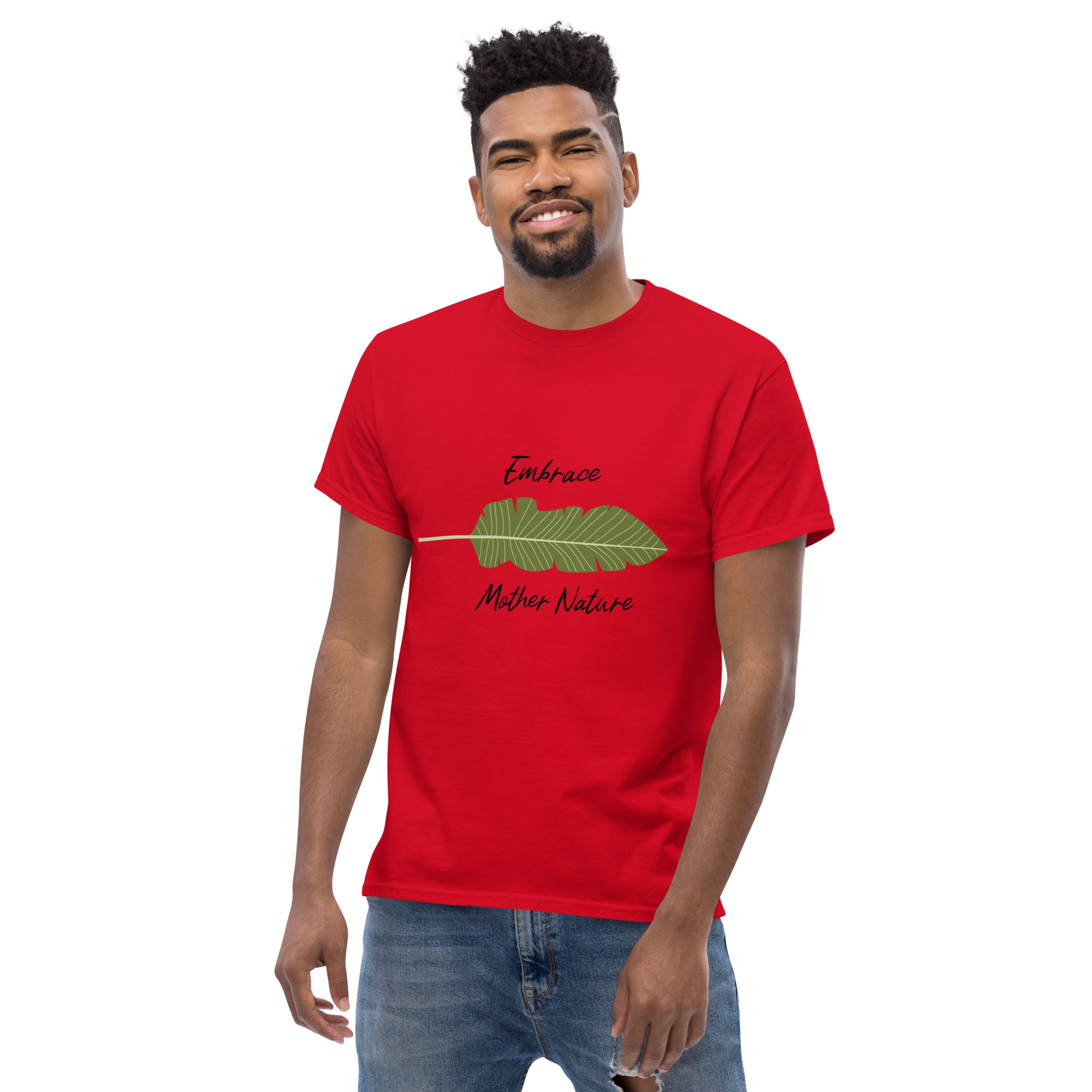 Embrace Mother Nature - Classic Cotton Tees